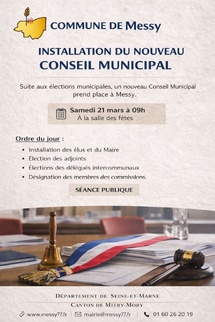 Installation du nouveau Conseil Municipal de Messy Installation du nouveau Conseil Municipal de Messy