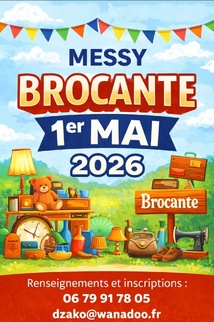 BROCANTE DU 1ER MAI A MESSY