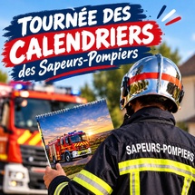 Tournée des calendriers des sapeurs-pompiers Tournée des calendriers des sapeurs-pompiers