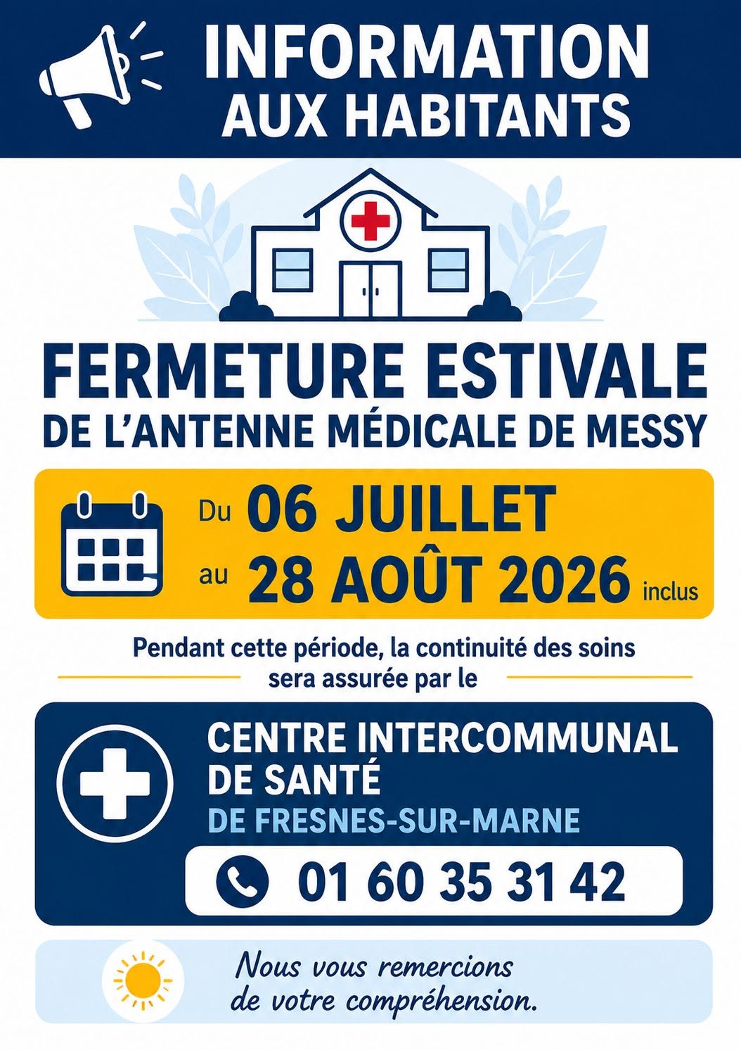 FERMETURE ESTIVALE DE L'ANTENNE MEDICALE DE MESSY